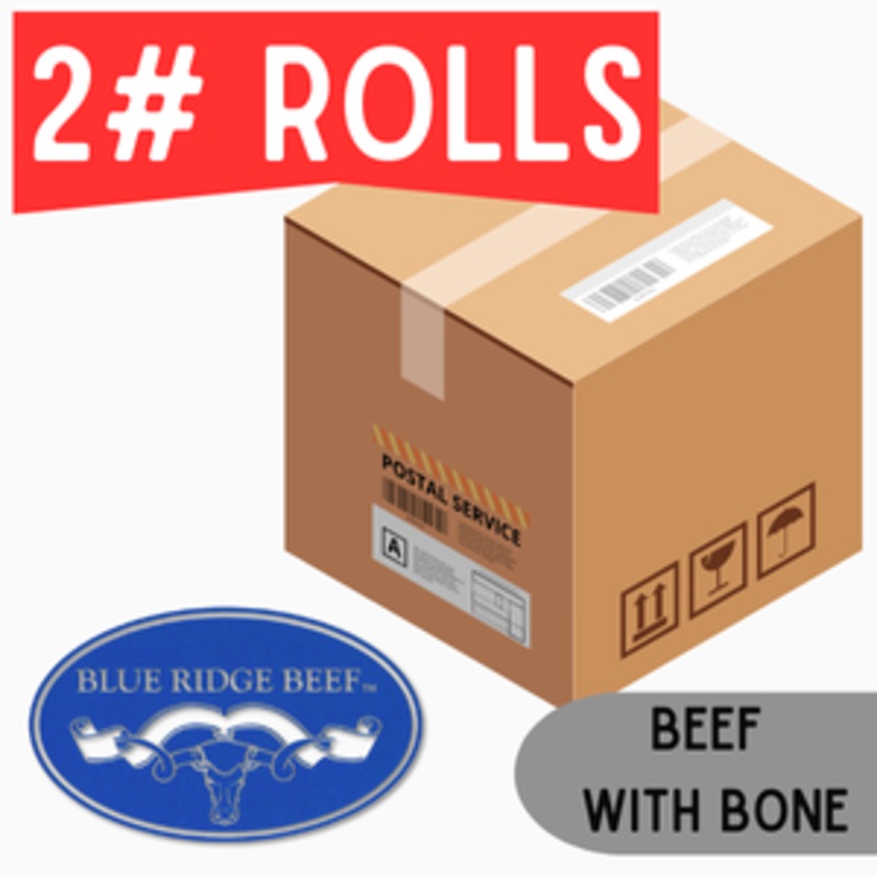 Blue Ridge Beef-Beef with Bone (HPP)- 2 lb Rolls Full Shipping Box w/ NO Dry Ice  (22 Rolls)