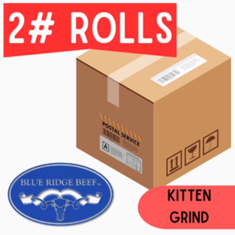 Blue Ridge Beef Kitten Grind (HPP)- 2 lb Rolls Full Shipping Box w/ NO Dry Ice (22 Rolls)